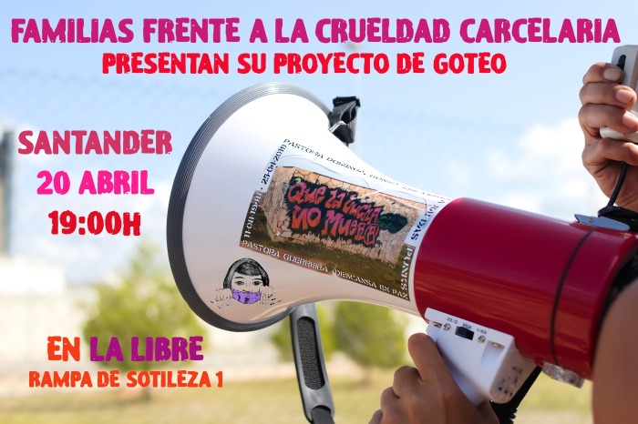 EL SÁBADO, 20 DE ABRIL, PRESENTACIÓN DE FAMILIAS FRENTE A LA CRUELDAD CARCELARIA EN SANTANDER